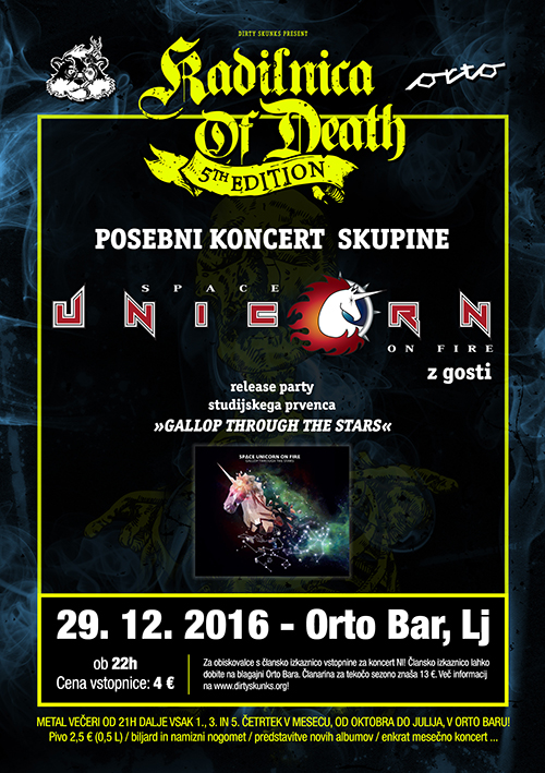 Kadilnica of Death: Prednovoletni ur &amp; Space Unicorn on Fire Release Party