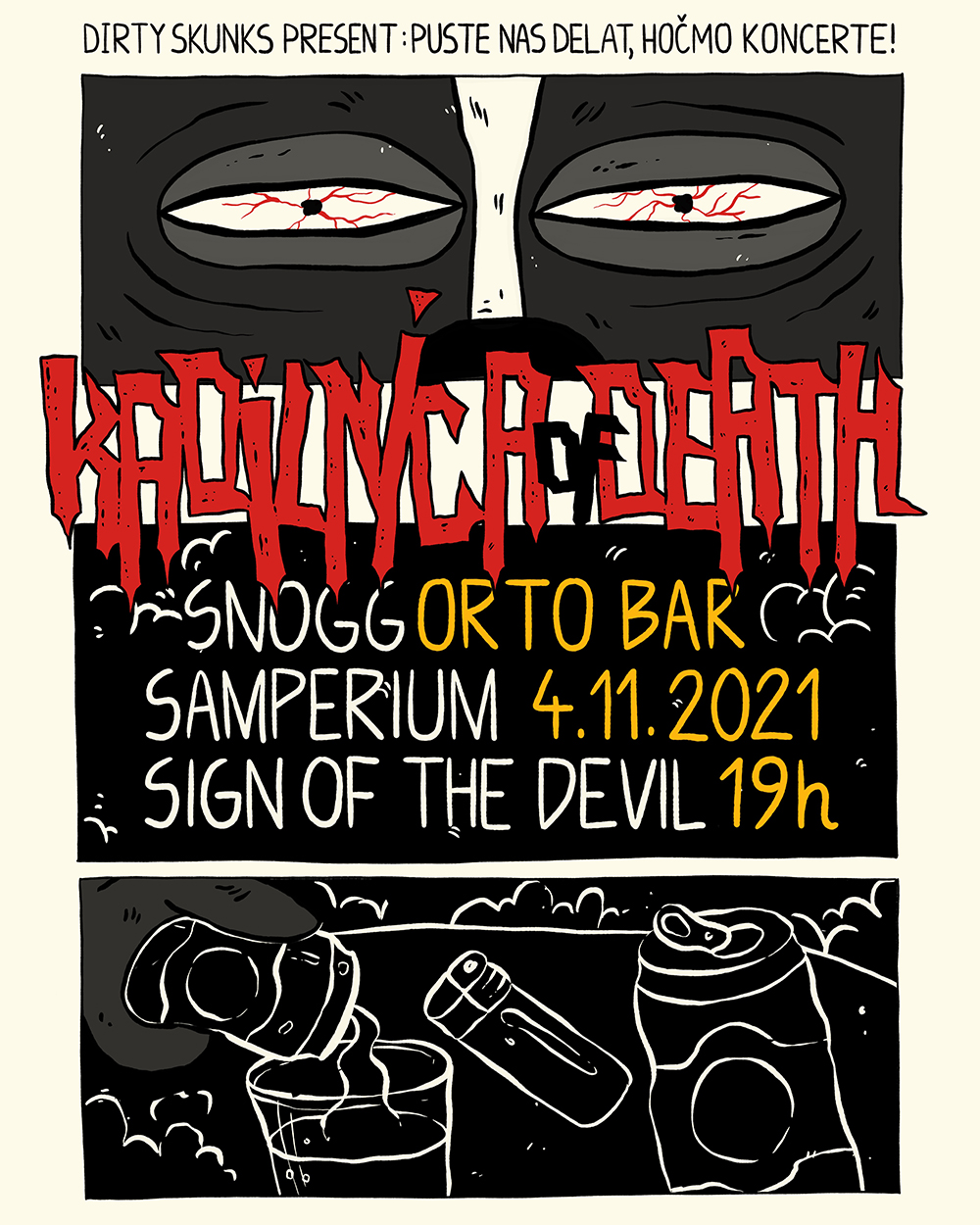 04.11.2021 - Kadilnica of Death: Sn&amp;#248;gg (Slo), Samperium (Slo), Sign of the Devil (Slo) @ Orto Bar, Ljubljana