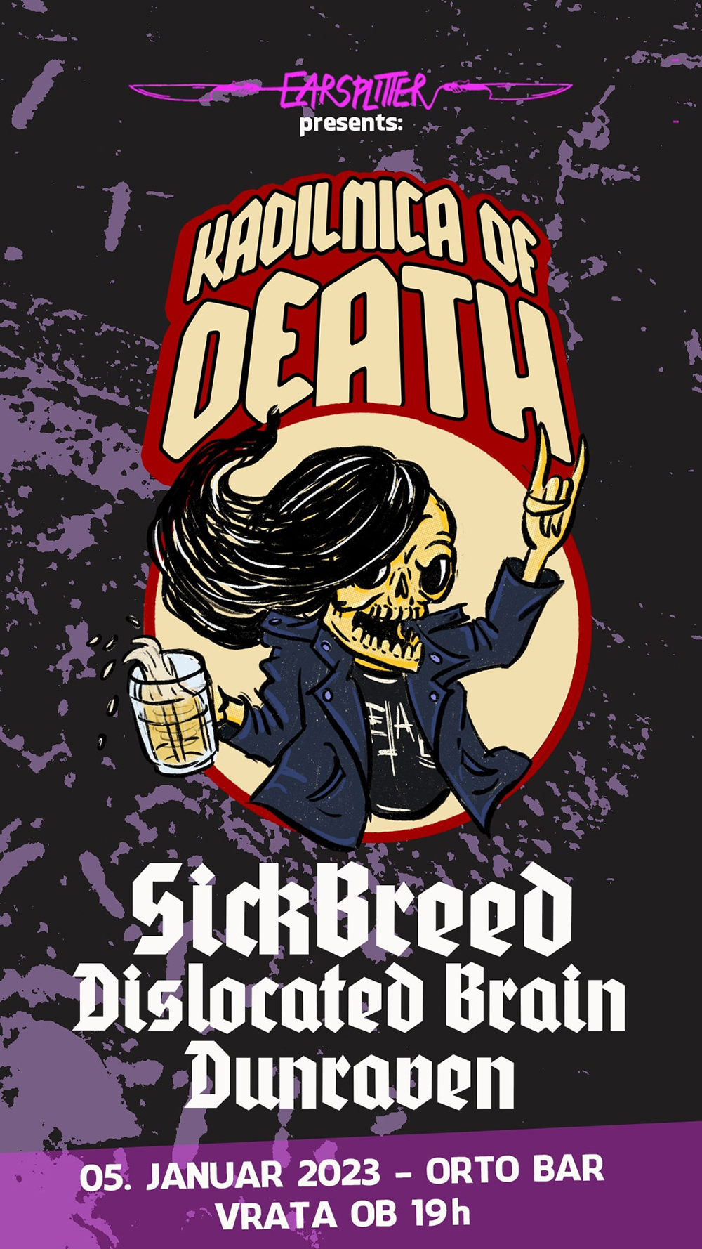 05.01.2023 - Kadilnica of Death: SickBreed (Slo), Dislocated Brain (Slo), Dunraven (Slo) @ Orto Bar, Ljubljana