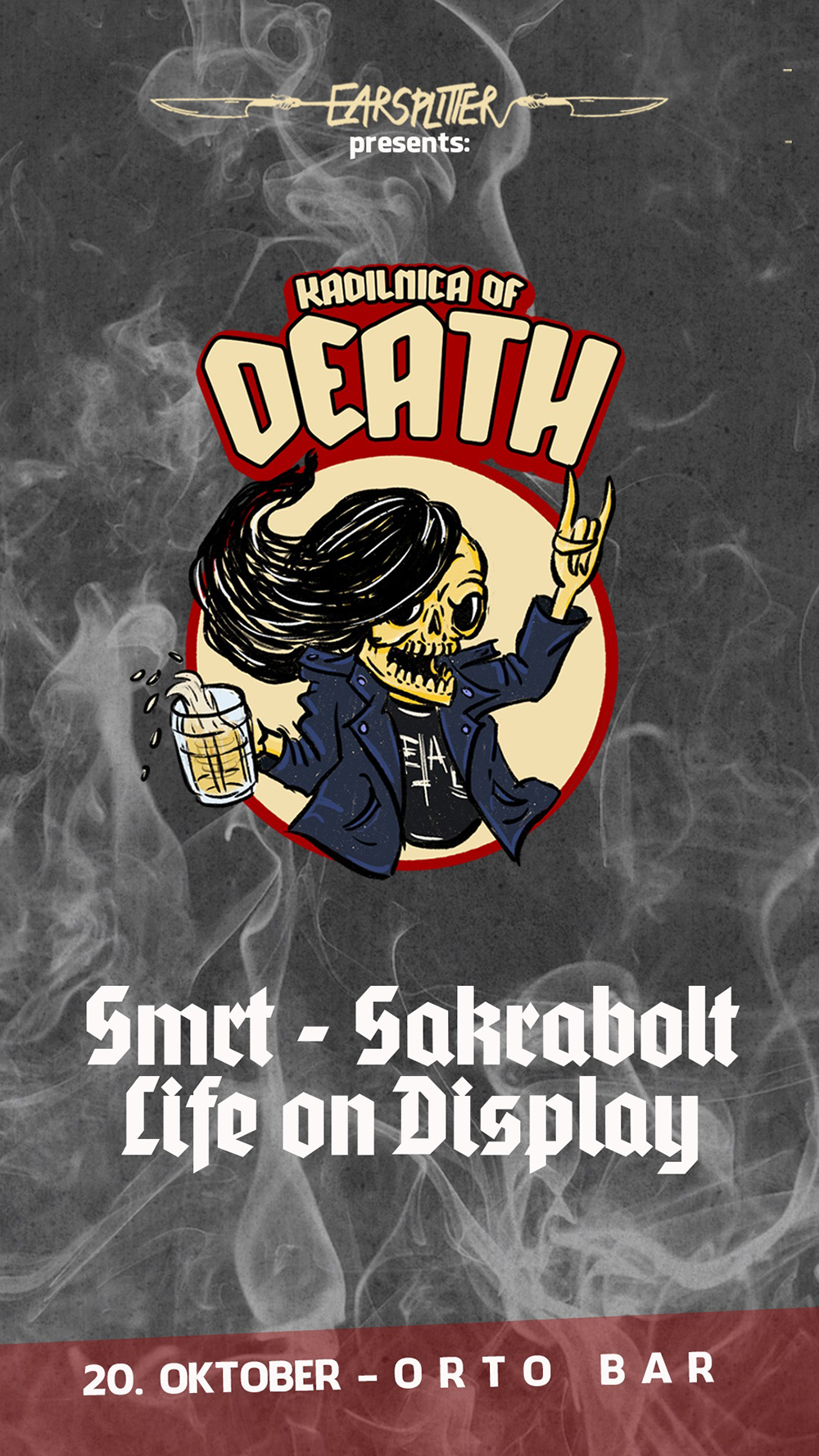 20.10.2022 - Kadilnica of Death: Smrt (Slo), Sakrabolt (Slo), Life on Display (Slo) @ Orto Bar, Ljubljana