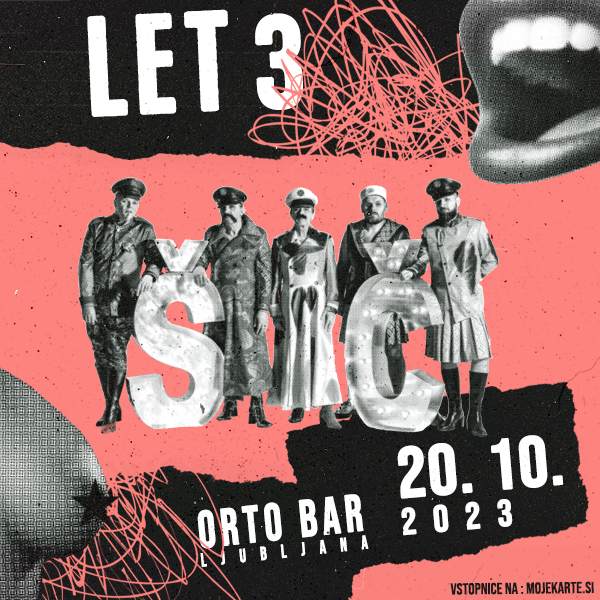 20.10.2023 - Let 3 (Cro) @ Orto Bar, Ljubljana